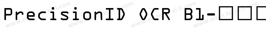 PrecisionID OCR B1字体转换